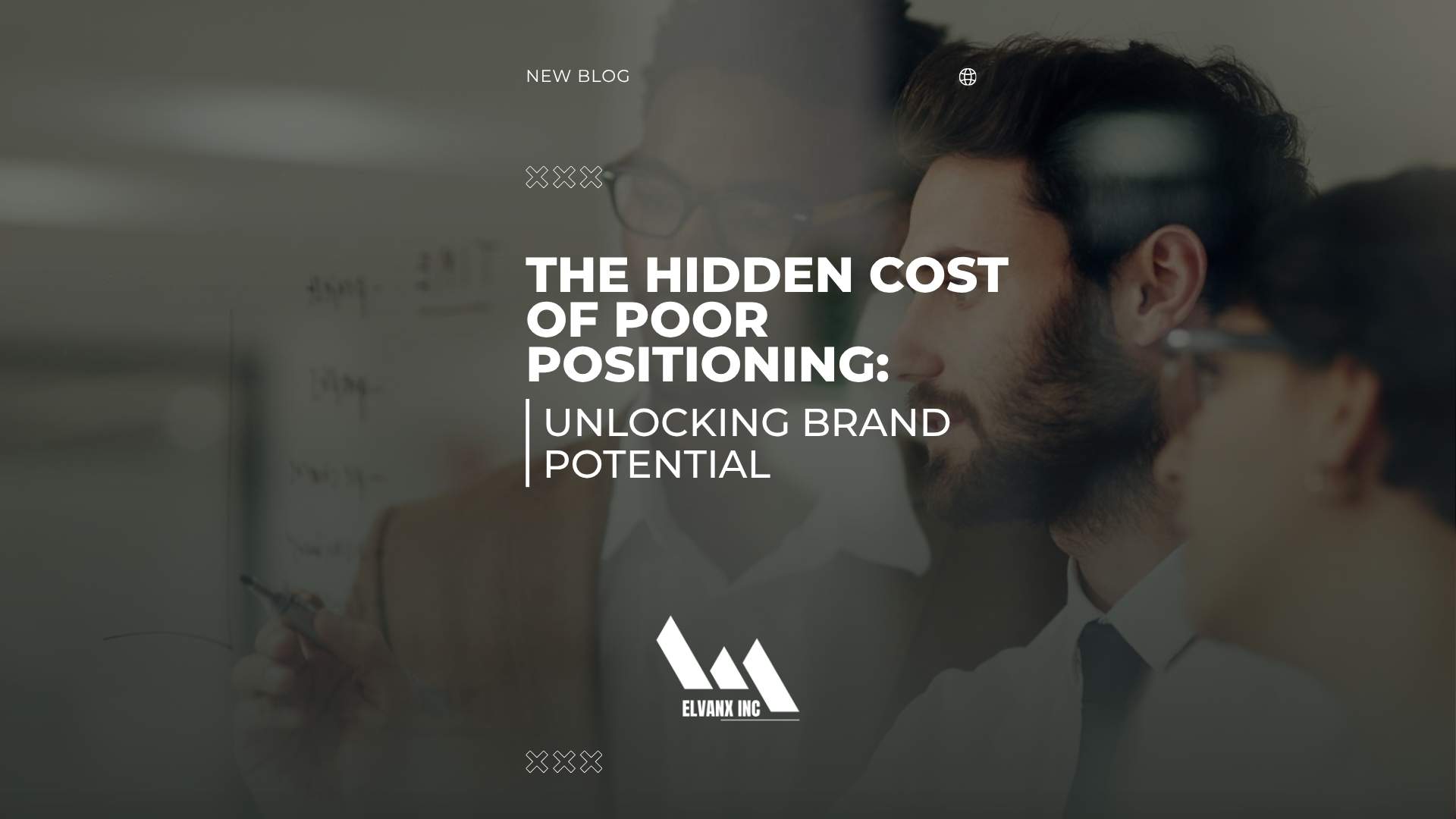 The Hidden Cost of Poor Positioning: Unlocking Brand Potential